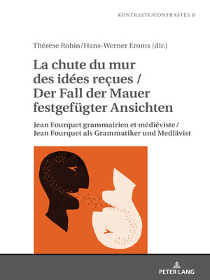 cover image of La chute du mur des idées reςues / Der Fall der Mauer festgefuegter Ansichten